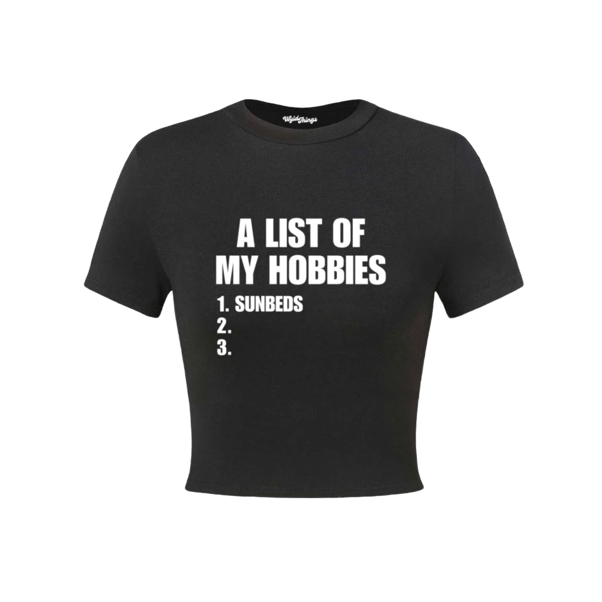 A List Of My Hobbies Sunbed Crop Top